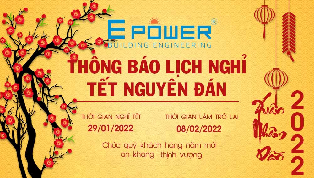 Thông báo lịch nghỉ Tết Nguyên đán Nhâm Dần 2022 của E-Power